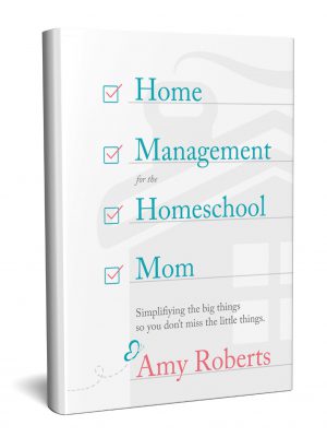 Home Management for the Homeschool Mom